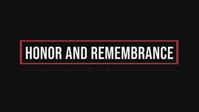 Honor and Remembrance