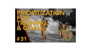 Ep 31 - Prioritization for Training & Goals With Col. Moore