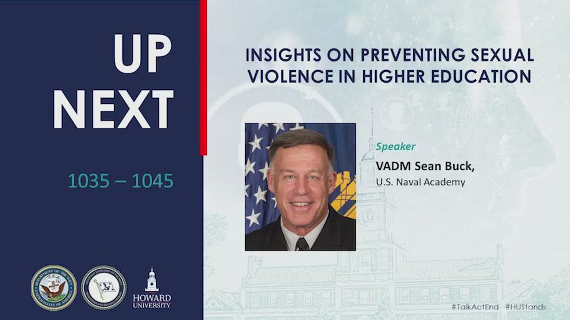 Insights on Preventing Sexual Violence in Higher Education

Speaker: VADM, Sean Buck, U.S. Naval Academy 