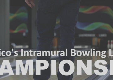 Intramural Sports Bowling Championship 2022