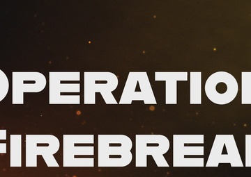Operation Firebreak