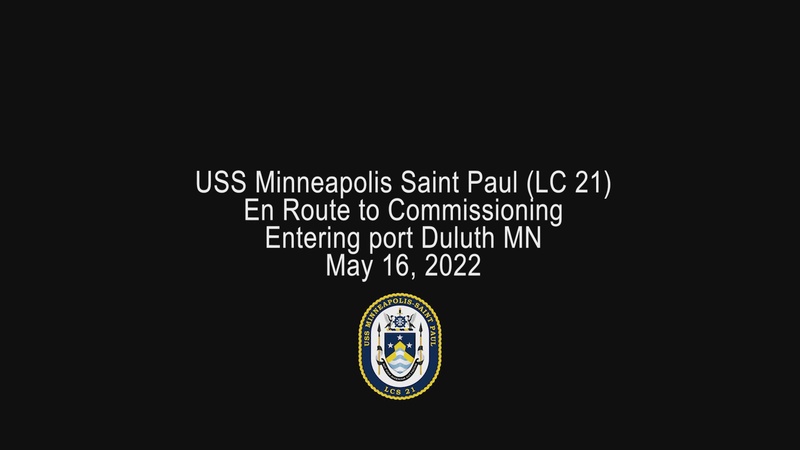 USS Minneapolis-St. Paul (LCS 21) Duluth Arrival Time-lapse