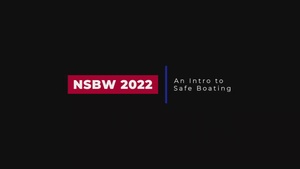 Introduction - National Safe Boating Week 2022