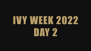 DAY 2 of Ivy Week