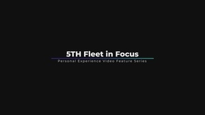 5th Fleet in Focus – CSSN Sean Doughty
