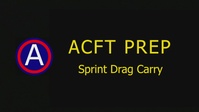 ACFT Prep: Sprint Drag Carry