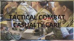 Tactical Combat Casualty Care Course