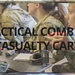 Tactical Combat Casualty Care Course