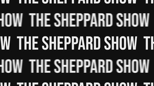 The Sheppard Show Ep.6: Air Power