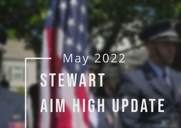 Stewart Aim High Update - May 2022