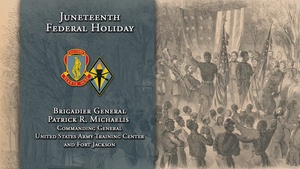 BG Michaelis Juneteenth Message
