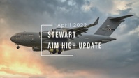 Stewart Aim High Update - April 2022
