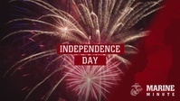 Marine Minute: Independence Day