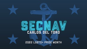 SECNAV Del Toro's 2022 LGBTQ+ Pride Month Message