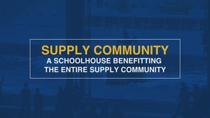 Supply Community Leadership Perspectives: A Schoolhouse Benefitting the Entire Supply Community