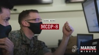 Marine Minute: MCDP 8