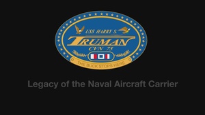 USS Harry S. Truman: Navy Carrier Centennial Closing