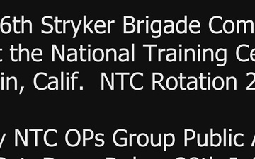 56th Stryker Brigade Combat Team at the National Training Center June-July 2022