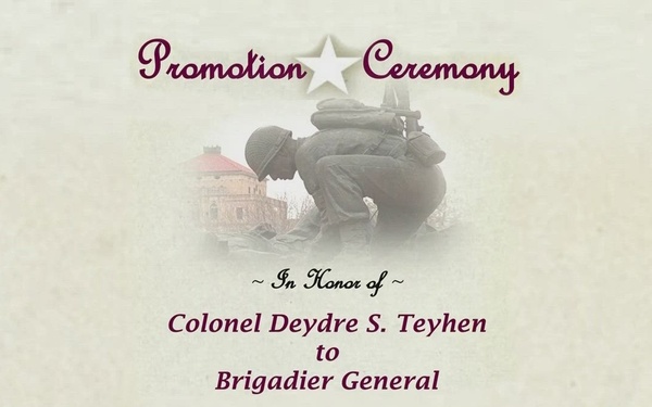 Promotion ceremony for COL(P) Deydre S. Teyhen to Brigadier General