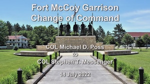 Fort McCoy Garrison Change-of-Command Ceremony - July 14, 2022