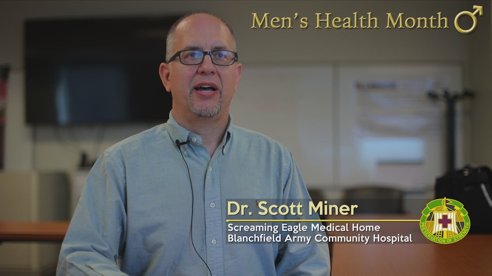 DVIDS Video Dr. Scott Miner Promotes Men’s Health Month