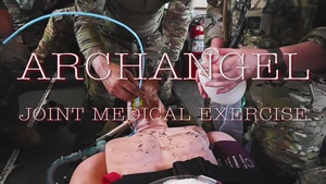 Archangel Medical Exercise 2022