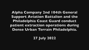 Patient Extraction exercises at Dense Urban Terrain Philadelphia