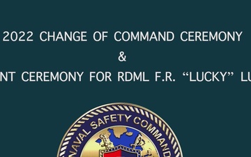 Naval Safety Command Change of Command/Adm. Luchtman's Retirement