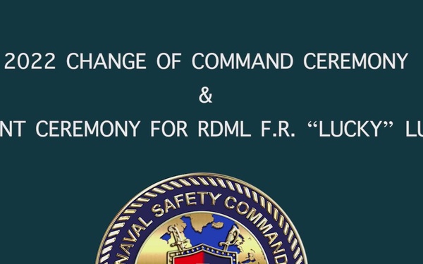 Naval Safety Command Change of Command/Adm. Luchtman's Retirement