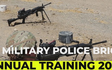 49th Military Police Brigade 2022 Annual Training Wrap up