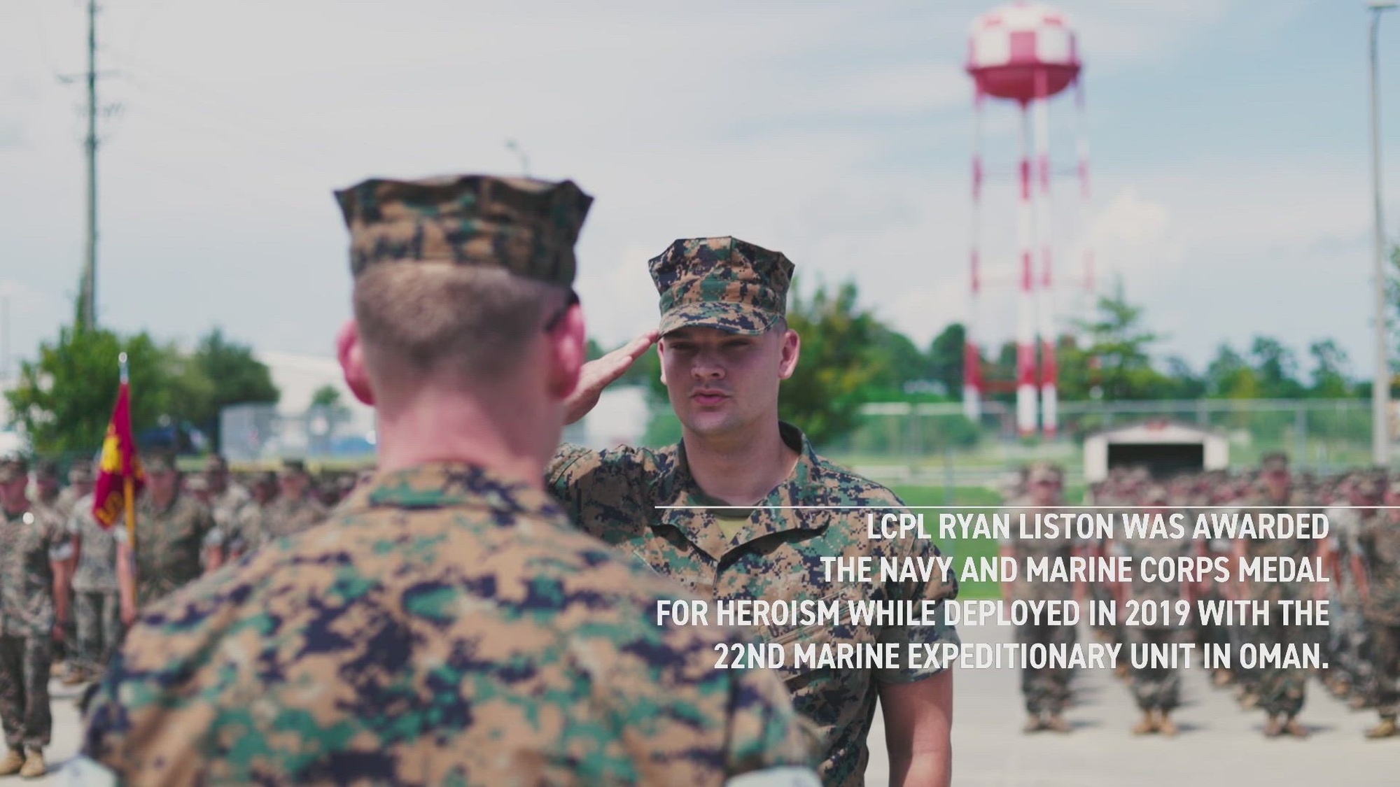 U.S. Marine Corps Lance Cpl. Ryan Liston, a Broward County, Florida native and infantryman with 1st Battalion, 2d Marine Regiment, was awarded the Navy and Marine Corps Medal at Camp Lejeune, North Carolina, July 26, 2022. Lance Cpl. Liston was awarded for heroic actions during a training accident in Oman while deployed with the 22nd Marine Expeditionary Unit in 2019.(U.S. Marine Corps video by Staff Sgt Akeel Austin)