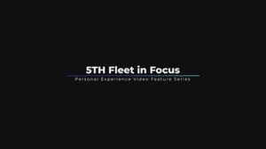 5th Fleet in Focus – Maj. Robert Edwards