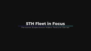 5th Fleet in Focus - Prasanth Dharmaraj