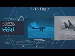 The U.S. Air Force Celebrates 50 Years of the F-15 Eagle