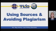 Using Sources & Avoiding Plagiarism