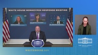 Press Briefing by White House Monkeypox Response Team and Public Health Officials