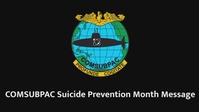 COMSUBPAC Suicide Prevention Month Video 2022