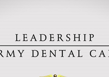 Army Dental Services - Leadership