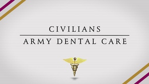 Army Dental Services - Civilians