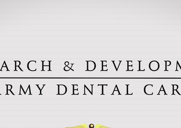 Army Dental Services - Research and Development