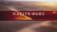 Native Fury 22