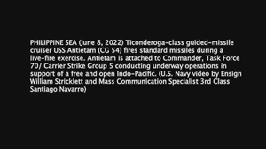 USS Antietam (CG 54) Fires Standard Missiles During Live-Fire Exercise