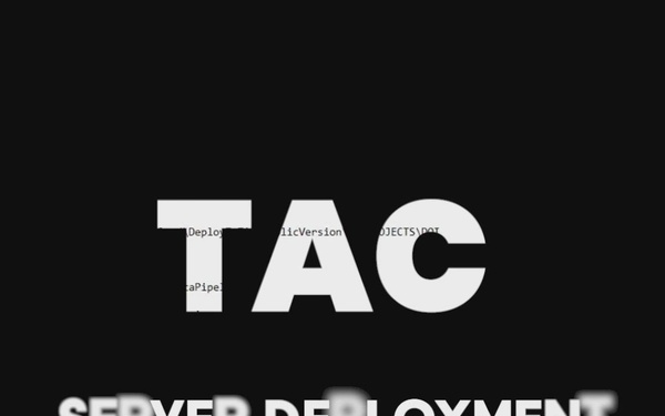 TAC Server Deployment