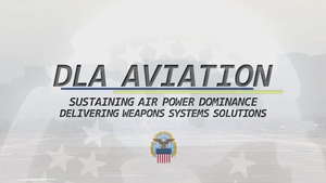 DLA Aviation Sustaining Air Power Dominance (open caption) (Sept 2022)