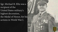 Medal of Honor recipient Sgt. Michael B. Ellis