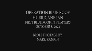 First temporary ‘Blue Roof’ installed in Fort Myers