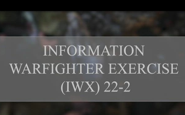 Information Warfighter Exercise 22-2