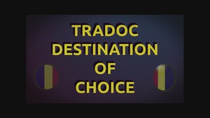 TRADOC Destination of Choice