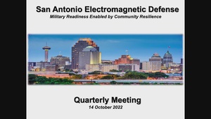 SA-EMD Quarterly Update October 14 2022 San Antonio Electromagnetic Defense