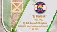 Special Forces Association Convention 2022 El Salvador BG (Ret) Stringham